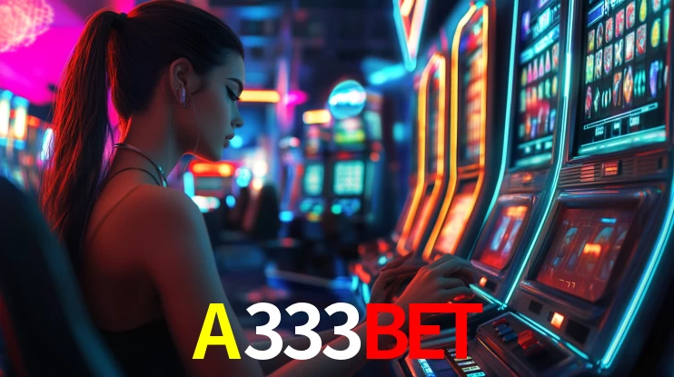 A333BET casino